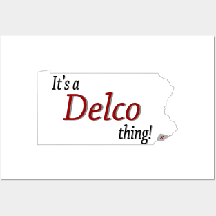 Its a DELCO thing Posters and Art